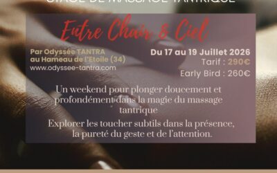 Stage massage tantrique – « Entre chair et ciel »