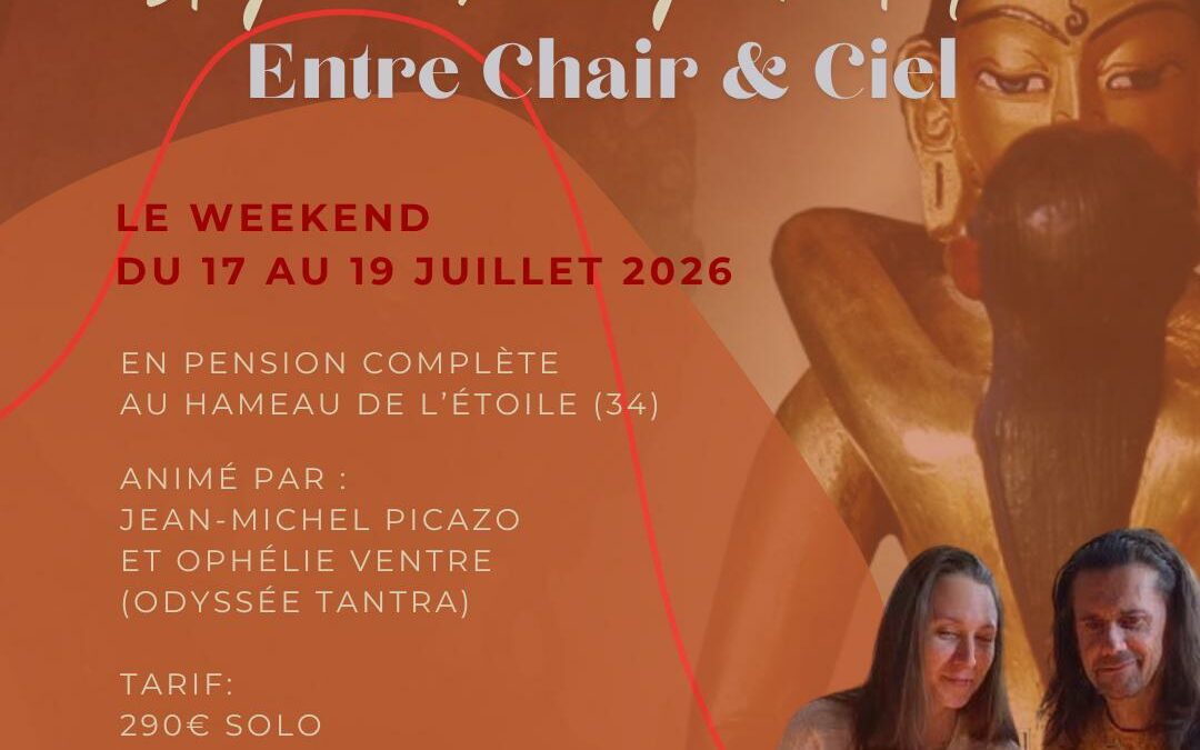 Stage massage tantrique – « Entre chair et ciel »